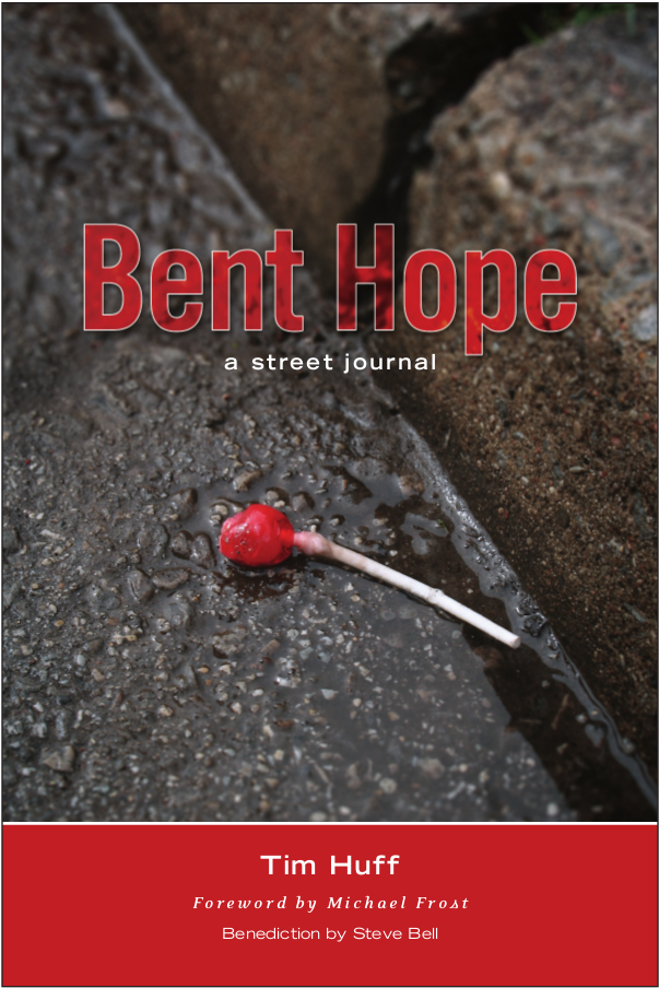 BENT HOPE: A Street Journal